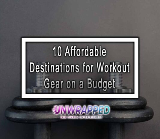10 Affordable Destinations for Workout Gear on a Budget 10 Affordable Destinations for Workout Gear on a Budget