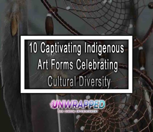 10 Captivating Indigenous Art Forms Celebrating Cultural Diversity