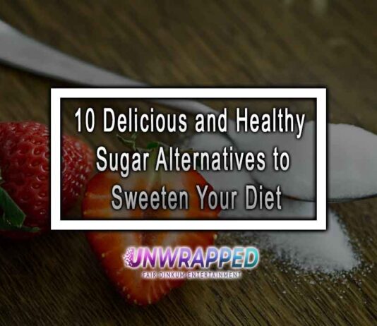 10 Delicious and Healthy Sugar Alternatives to Sweeten Your Diet 10 Delicious and Healthy Sugar Alternatives to Sweeten Your Diet