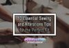 10 Essential Sewing and Alterations Tips for the Perfect Fit