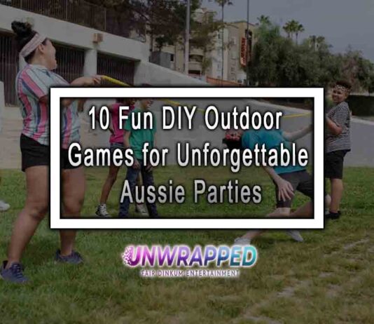 10 Fun DIY Outdoor Games for Unforgettable Aussie Parties