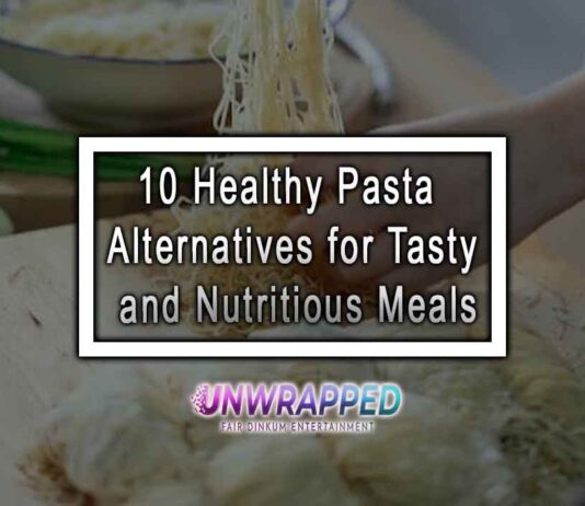 10 Healthy Pasta Alternatives for Tasty and Nutritious Meals