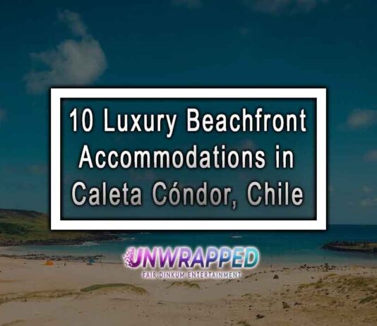 10 Luxury Beachfront Accommodations in Caleta Cóndor, Chile 10 Luxury Beachfront Accommodations in Caleta Cóndor, Chile