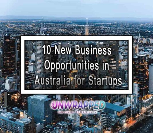 10 New Business Opportunities in Australia for Startups