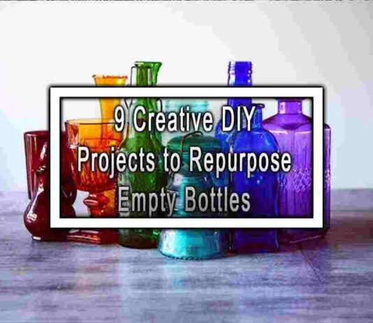9 Creative DIY Projects to Repurpose Empty Bottles