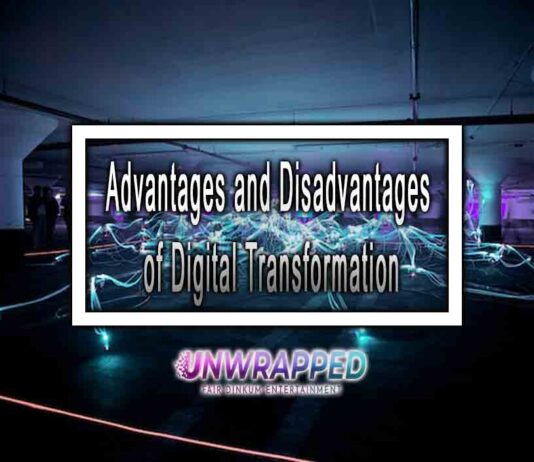 Advantages and Disadvantages of Digital Transformation