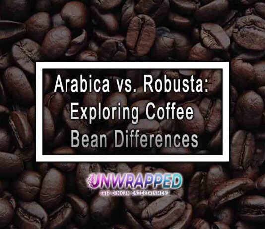 Arabica vs. Robusta: Exploring Coffee Bean Differences