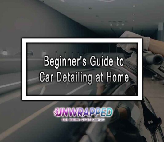 Beginner's Guide to Car Detailing at Home