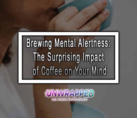 Brewing Mental Alertness: The Surprising Impact of Coffee on Your Mind