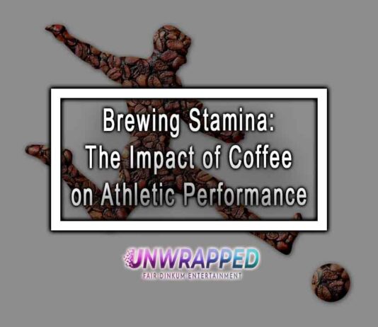 Brewing Stamina: The Impact of Coffee on Athletic Performance