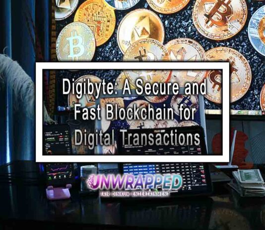 Digibyte: A Secure and Fast Blockchain for Digital Transactions