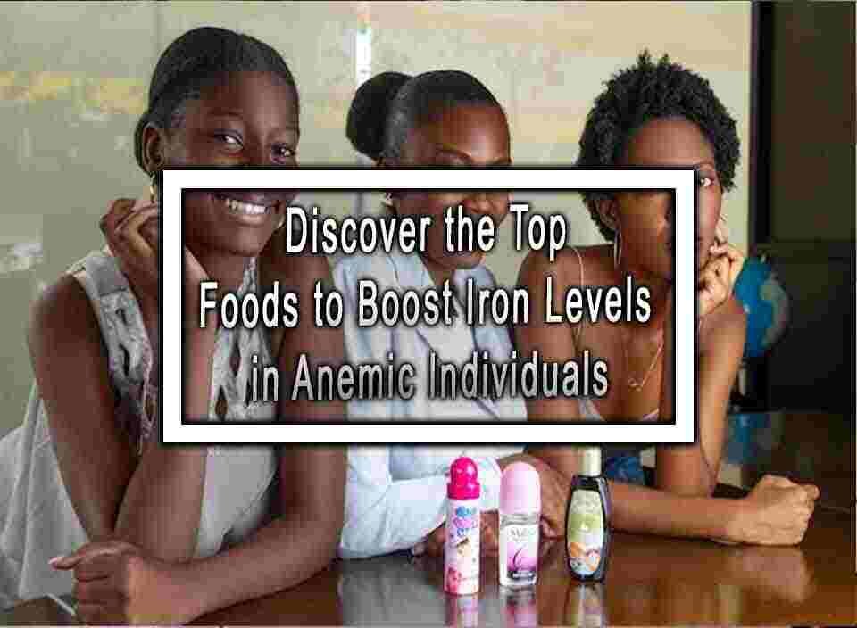 discover-the-top-foods-to-boost-iron-levels-in-anemic-individuals