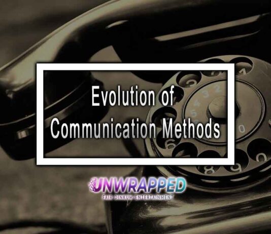 Evolution of Communication Methods
