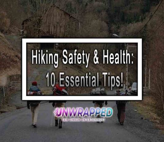 Hiking Safety & Health: 10 Essential Tips! Hiking Safety & Health: 10 Essential Tips!