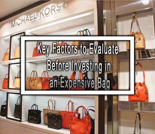 Key Factors to Evaluate Before Investing in an Expensive Bag
