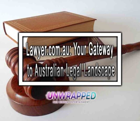 Lawyer.com.au: Your Gateway to Australian Legal Landscape
