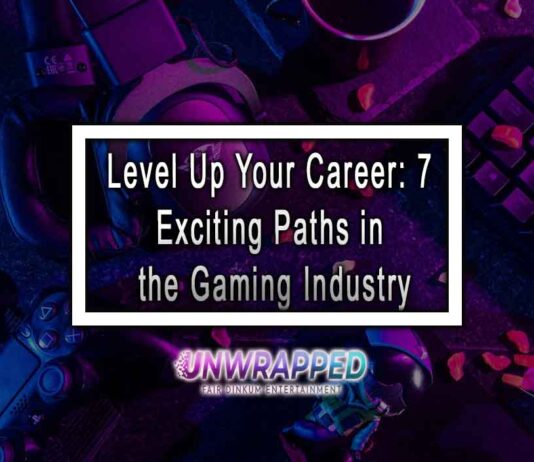 Level Up Your Career: 7 Exciting Paths in the Gaming Industry