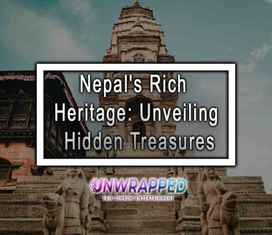 Nepal's Rich Heritage: Unveiling Hidden Treasures