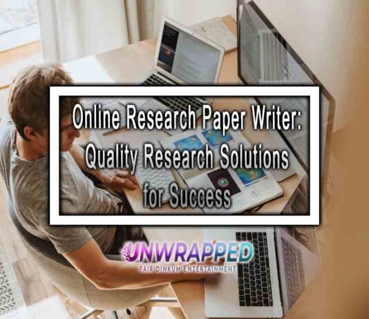 Online Research Paper Writer: Quality Research Solutions for Success