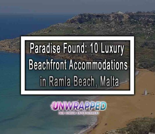Paradise Found: 10 Luxury Beachfront Accommodations in Ramla Beach, Malta Paradise Found: 10 Luxury Beachfront Accommodations in Ramla Beach, Malta