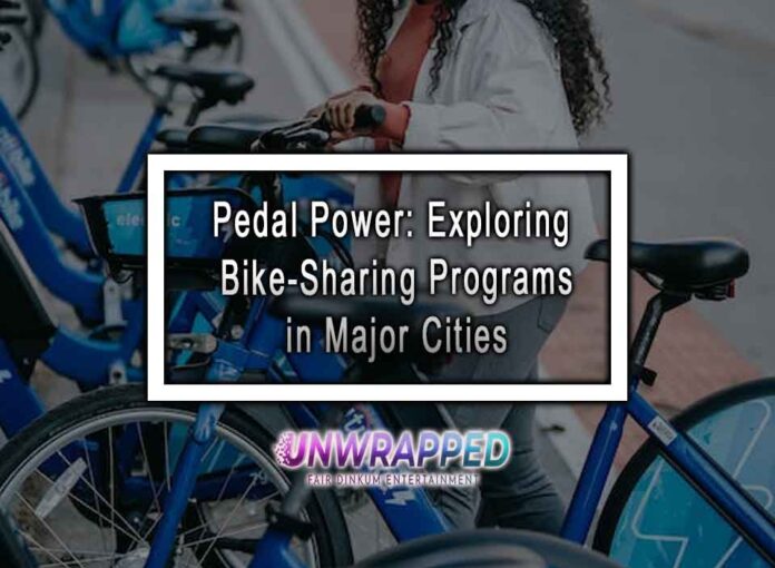 Pedal Power: Exploring Bike-Sharing Programs in Major Cities