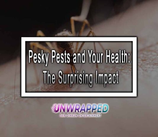 Pesky Pests and Your Health: The Surprising Impact