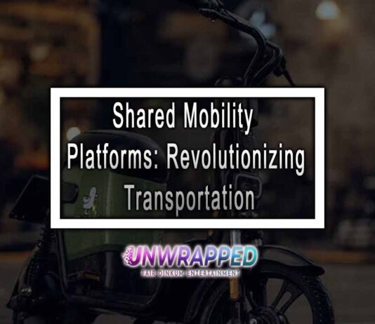 Shared Mobility Platforms: Revolutionizing Transportation