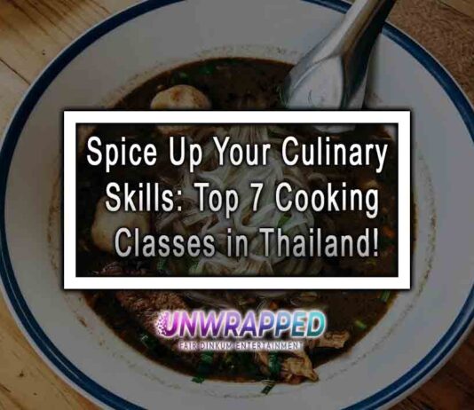 Spice Up Your Culinary Skills: Top 7 Cooking Classes in Thailand!