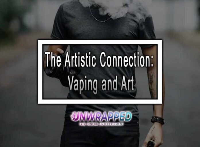 The Artistic Connection: Vaping and Art