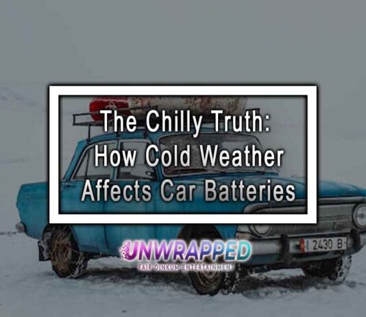 The Chilly Truth: How Cold Weather Affects Car Batteries