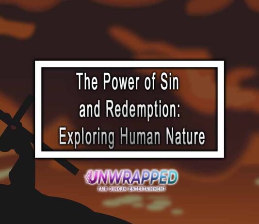 The Power of Sin and Redemption: Exploring Human Nature The Power of Sin and Redemption: Exploring Human Nature