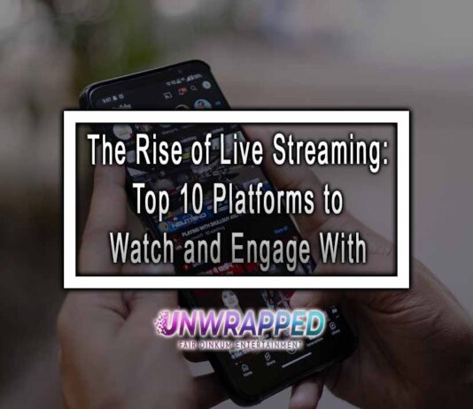 The Rise of Live Streaming: Top 10 Platforms to Watch and Engage With The Rise of Live Streaming: Top 10 Platforms to Watch and Engage With