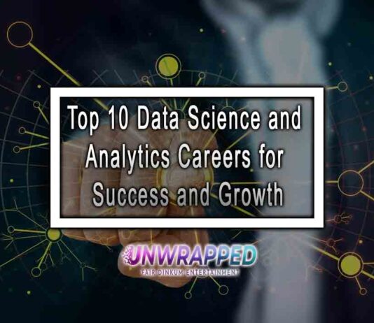 Top 10 Data Science and Analytics Careers for Success and Growth