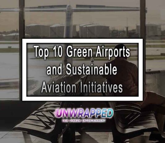 Top 10 Green Airports and Sustainable Aviation Initiatives Top 10 Green Airports and Sustainable Aviation Initiatives