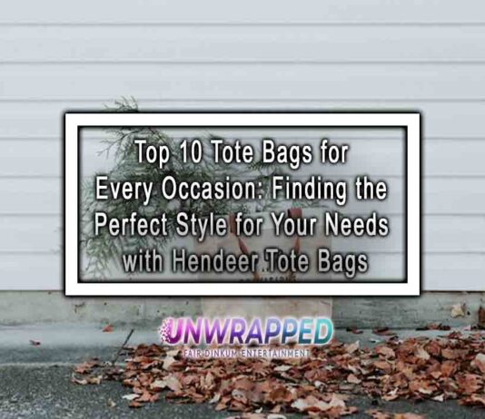 Top 10 Tote Bags for Every Occasion: Finding the Perfect Style for Your Needs with Hendeer Tote Bags