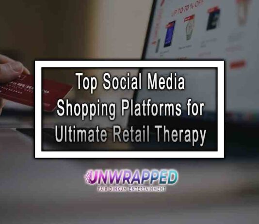 Top Social Media Shopping Platforms for Ultimate Retail Therapy Top Social Media Shopping Platforms for Ultimate Retail Therapy