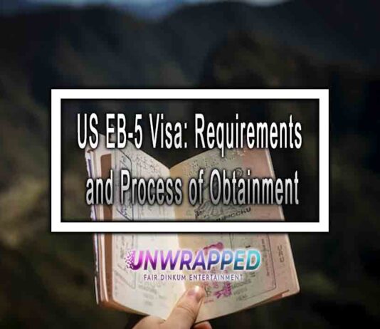 US EB-5 Visa: Requirements and Process of Obtainment