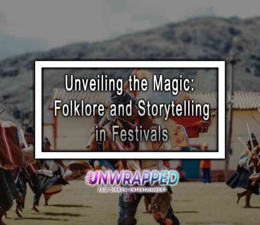 Unveiling the Magic: Folklore and Storytelling in Festivals