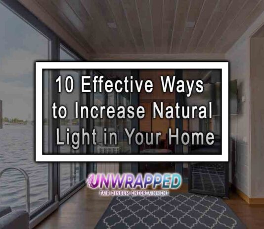 10 Effective Ways to Increase Natural Light in Your Home