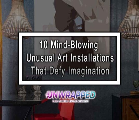 10 Mind-Blowing Unusual Art Installations That Defy Imagination 10 Mind-Blowing Unusual Art Installations That Defy Imagination