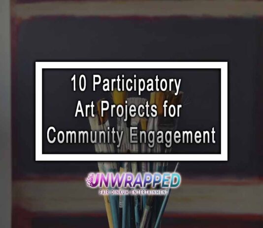 10 Participatory Art Projects for Community Engagement