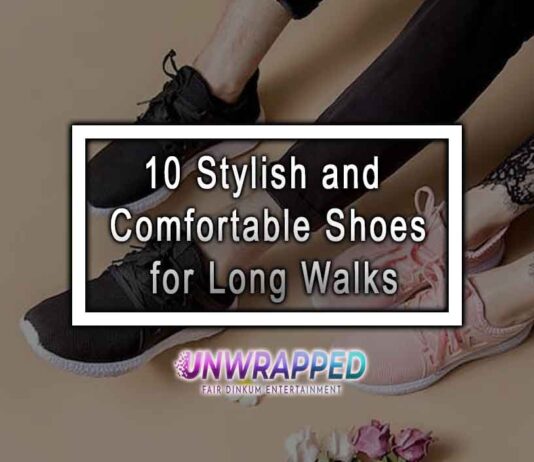 10 Stylish and Comfortable Shoes for Long Walks