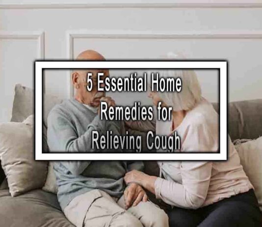 5 Essential Home Remedies for Relieving Cough