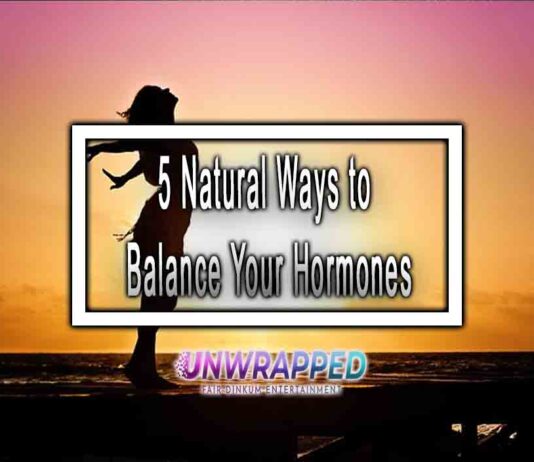 5 Natural Ways to Balance Your Hormones