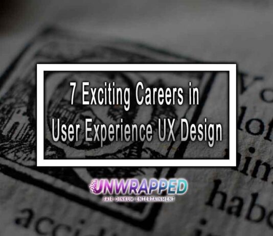 7 Exciting Careers in User Experience UX Design 7 Exciting Careers in User Experience UX Design