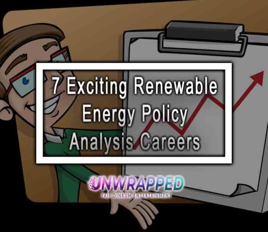 7 Exciting Renewable Energy Policy Analysis Careers