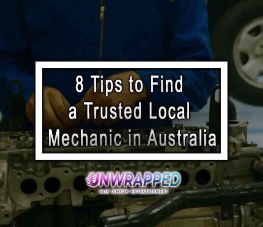 8 Tips to Find a Trusted Local Mechanic in Australia
