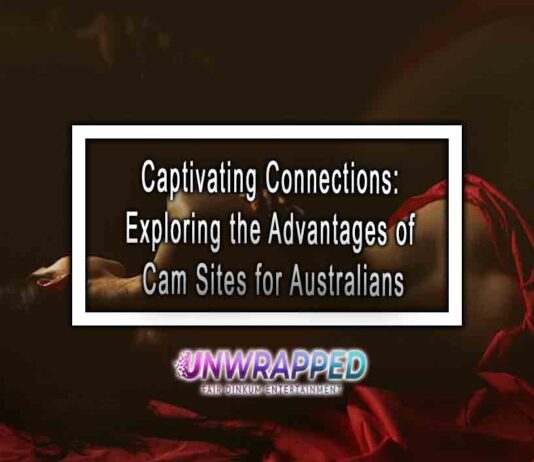 Captivating Connections: Exploring the Advantages of Cam Sites for Australians