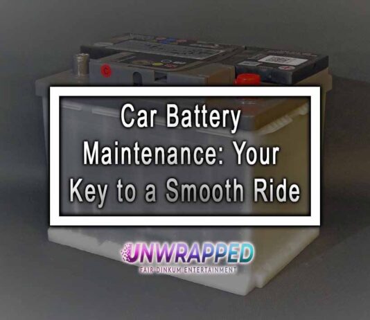Car Battery Maintenance: Your Key to a Smooth Ride