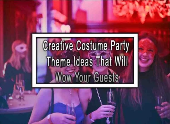 Creative Costume Party Theme Ideas That Will Wow Your Guests